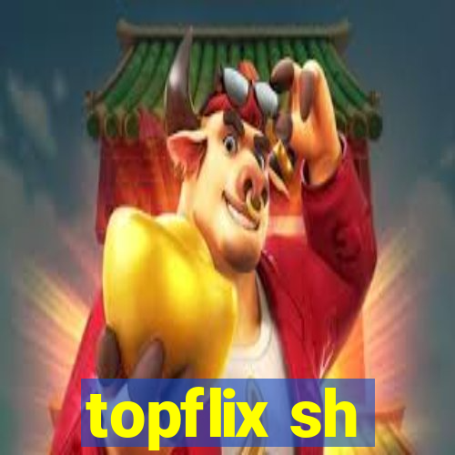 topflix sh